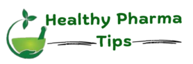 Healthy Pharma Tips